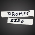 Prompt Side Podcast