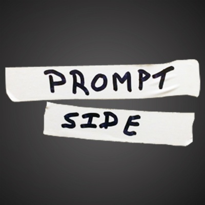 Prompt Side Podcast