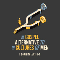 The Gospel Alternative for the Cultures of Men: The Gifts of Singleness and Marriage