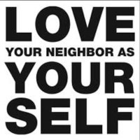 Love your Neighbor As Yourself