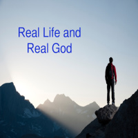 Real Life and a Real God: Discourage