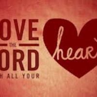 Love the Lord With All Your Heart