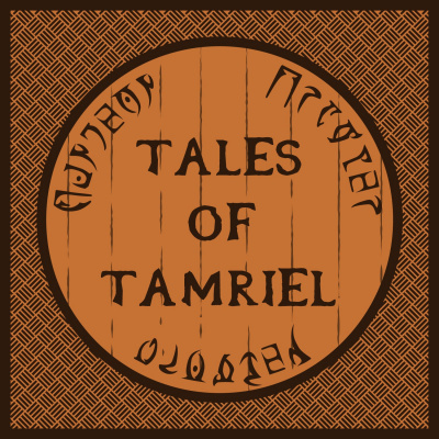 Tales Of Tamriel | An Elder Scrolls Online Podcast