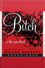 Bitch Is the New Black