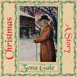 Christmas, A Story by GALE, Zona