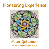 WdS 34 Pioneering Experience Peter Goldman Aufzeichnung Replay 16.11.2025