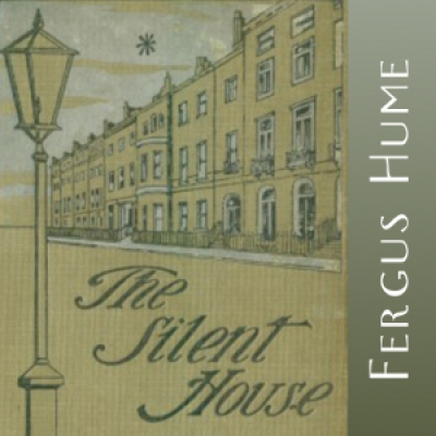 Silent House, The by HUME, Fergus