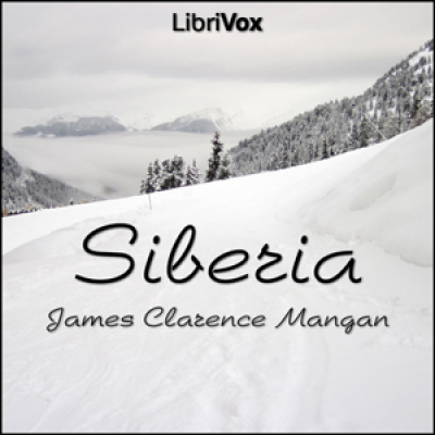 Siberia by MANGAN, James Clarence