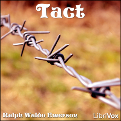 Tact by EMERSON, Ralph Waldo