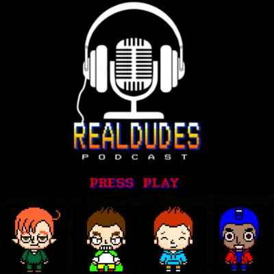Real Dudes Podcast - An Indie Video Game Podcast