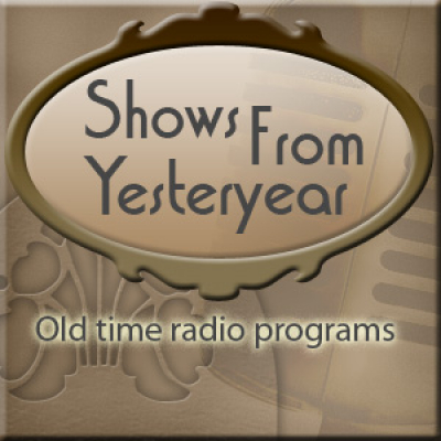Shows From Yesteryear