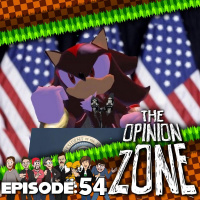 Opinion Zone 54: Sonic Presidential Election Special