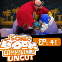 Sonic Boom Commentaries 41: Bro-Down Showdown