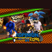 Opinion Zone 61: Is Sonic Forces a step backwards? Special Guest: Sonic The Cosplayer