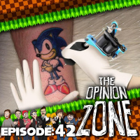 Opinion Zone 42: Gotta Tattoo Sonic Fast