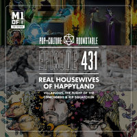 PCR 431: Real Housewives of Happyland - Villainous, Flight of the Conchords  RIP Squatch.In