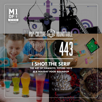 PCR 443: I Shot The Serif - The Art of Hawkeye, Future Toys  a Holiday Food Roundup