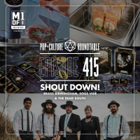 PCR 415: Shout Down - Brass Birmingham, Sous Vide  The Dead South