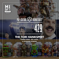 PCR 429: The Tom Hankspert - Funko Soda, Ted Lasso  Studson Studios