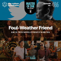 PCR 486: Foul-Weather Friend - Blink 182, Twitter Takeover  Fellowship of the Ring Trivia