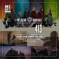 PCR 413: Just The Two Of Us - The Art of The Mandalorian  Hidden Leaders