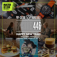 PCR 446: Happy New Year! - DDC x Timex, Hacks  Holiday Food Roundup Vol.2