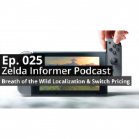 ZI Podcast Ep. 025: Breath of the Wild Localization, Switch Pricing,  a Zelda Movie Cast