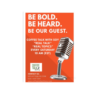 Coffee Talk With Soy