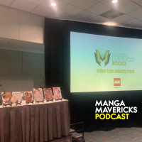 EP. 248: Manga Mavericks Books at Anime Expo 2025! 