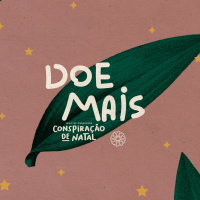 Conspiração De Natal - Doe Mais - Igreja Mosaico - 19.12.21