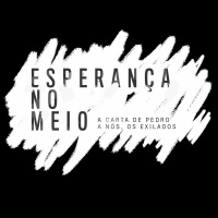 28.10.18 - ESPERANÇA NO MEIO - TERRA ARRASADA