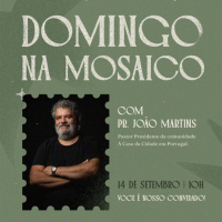 Palavra com o Pastor convidado João Martins | 14.09.2025