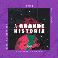 A Grande História - Atos 1 E 2 - Igreja Mosaico 01.02.2021