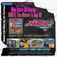 Mini Nats 30 Recap + ODB  The Mayors Top 10