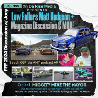 Low Rollers - Matt Hodgson + Magazine Discussion  MORE