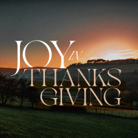 Joy in Thanksgiving