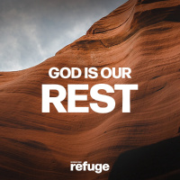 God is Our Rest