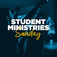 Student Ministries Sunday