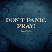 Dont Panic, Pray!