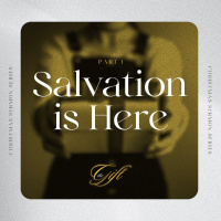Salvation is Here