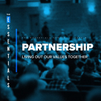 Partnership: Living Out Our Values Together