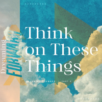Think on These Things