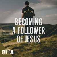 Becoming a Follower of Jesus