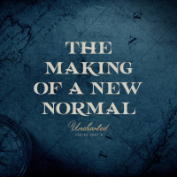 The Making of a New Normal