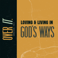 Loving  Living in Gods Ways