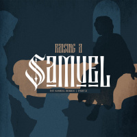 Raising a Samuel