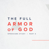 The Full Armor of God