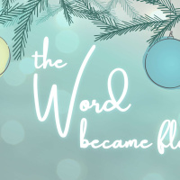 The Word became flesh part 1