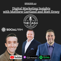 Digital Marketing Strategies with Matthew Gartland and Matt Erney