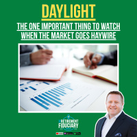 Daylight - The One Important Thing to Watch When The Market Goes Haywire